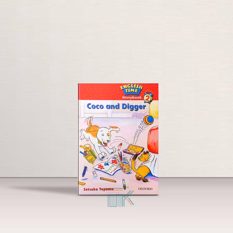کتاب داستان انگلیسی کوکو و دیگِر | English Time Storybook 2 Coco and Digger | خرید کتاب زبان | خرید لوازم التحریر | چی کتاب | بالاترین تخفیف و ارسال رایگان