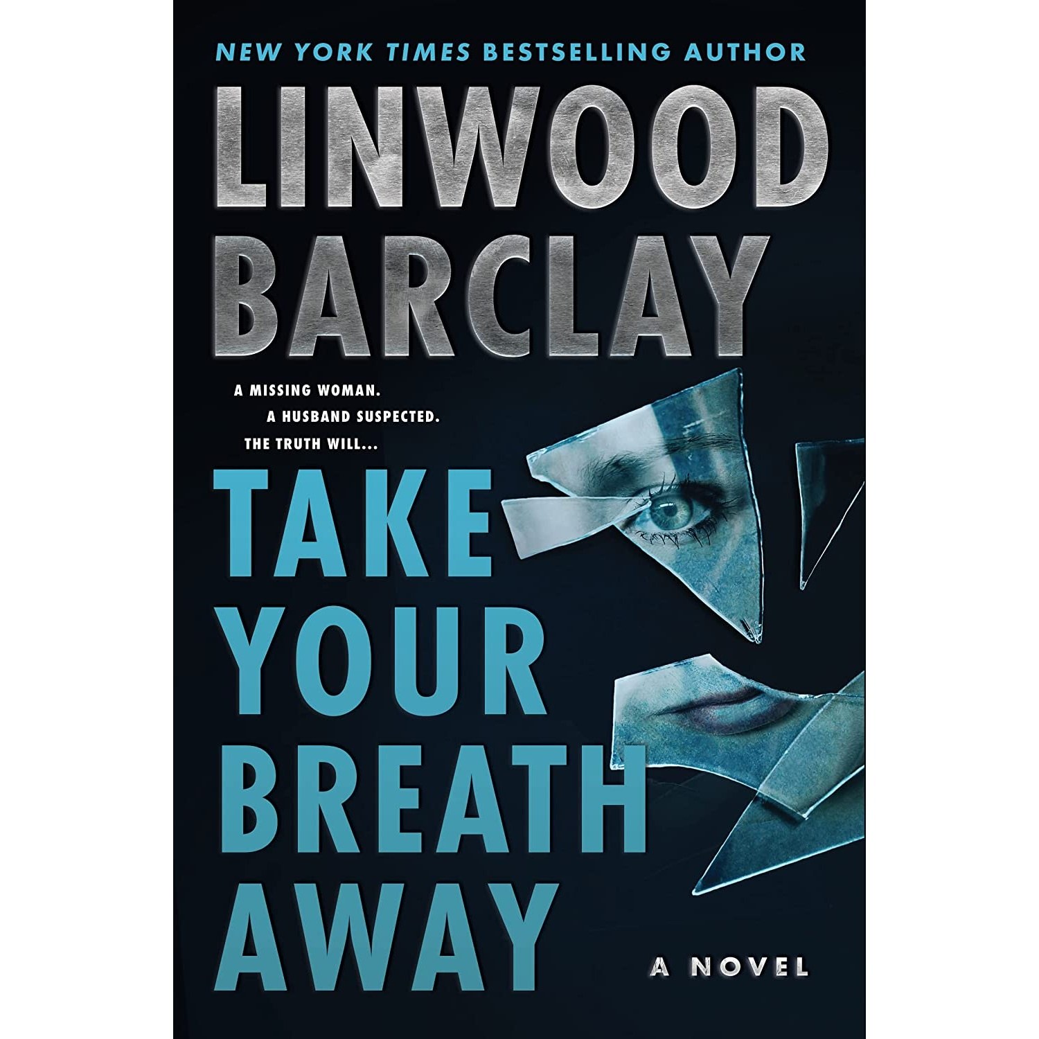 کتاب زبان اصلی Take Your Breath Away اثر Linwood Barclay انتشارات William Morrow