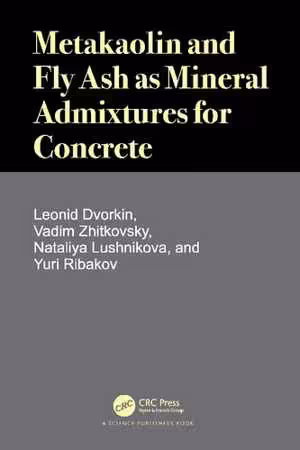 [PDF] دانلود کتاب Metakaolin And Fly Ash As Mineral Admixtures For Concrete, 2021