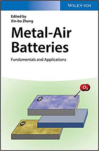 󾕇 دانلود کتاب Metal-Air Batteries - Fundamentals and Applications - دانلود کتاب های دانشگاهی