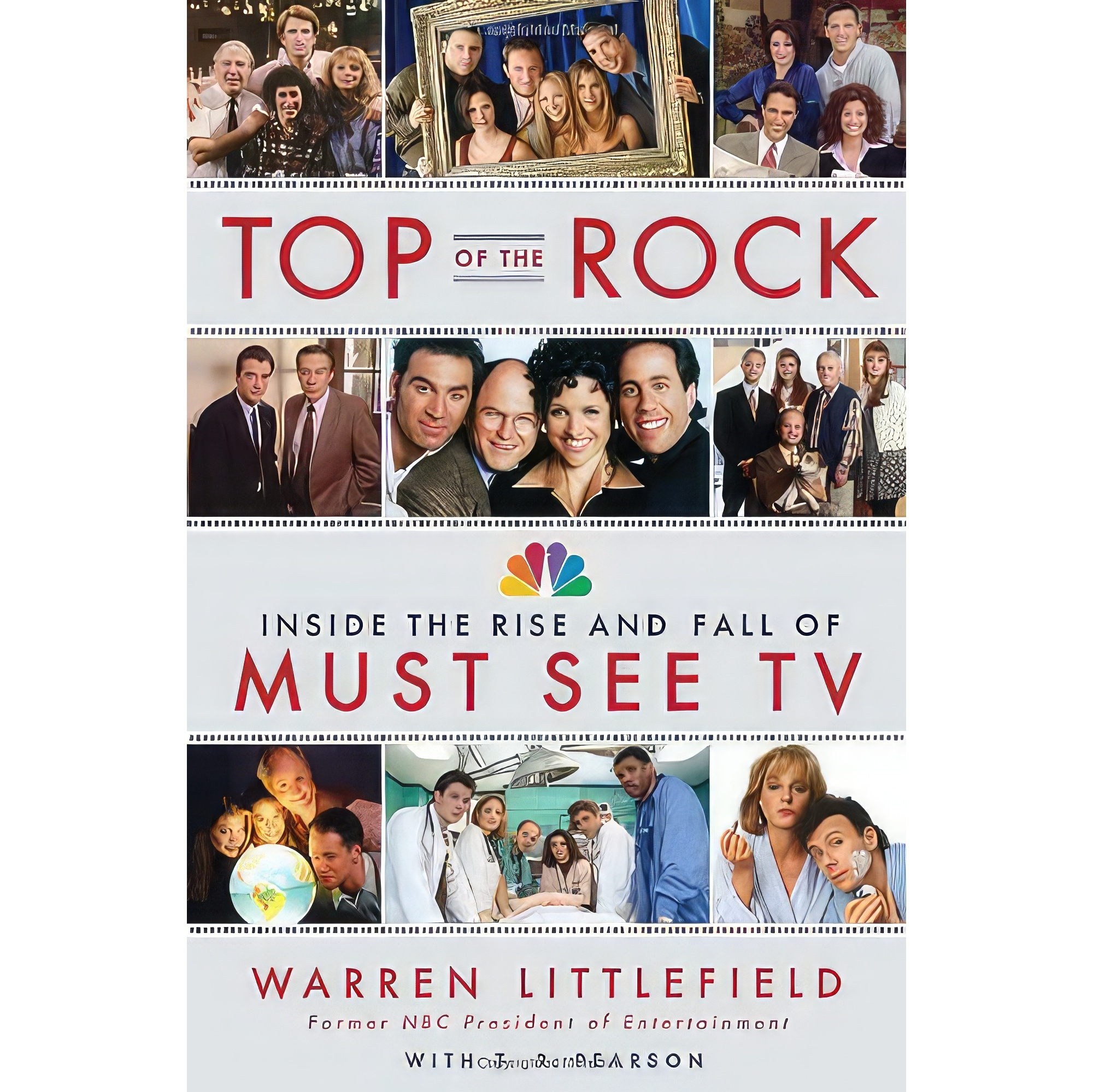 کتاب زبان اصلی Top of the Rock اثر Warren Littlefield and T R Pearson