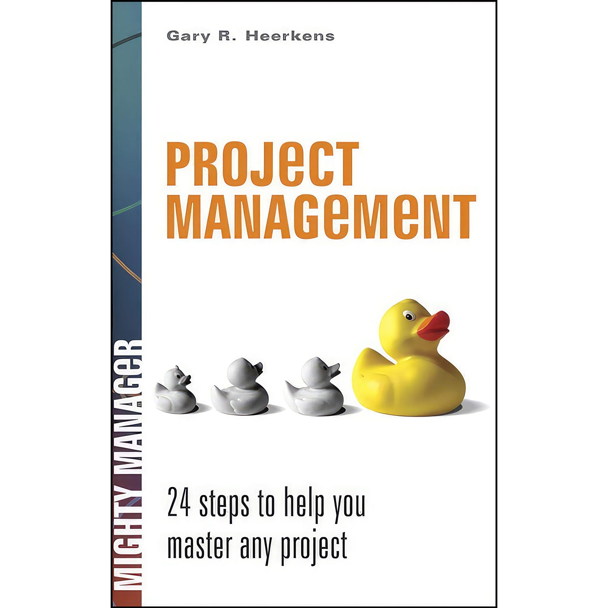 کتاب زبان اصلی Project Management  اثر Gary Heerkens انتشارات McGraw Hill