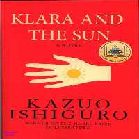 کتاب Klara And The Sun اثر Kazuo Ishiguro انتشارات سبزان
