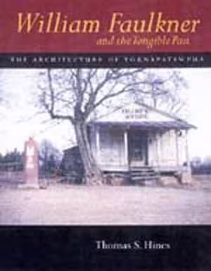 [PDF] دانلود کتاب William Faulkner And The Tangible Past - The Architecture Of Yoknapatawpha, 1997