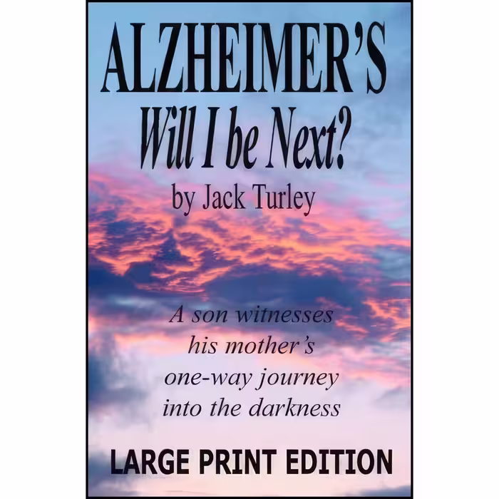 کتاب زبان اصلی ALZHEIMERS اثر Jack Turley