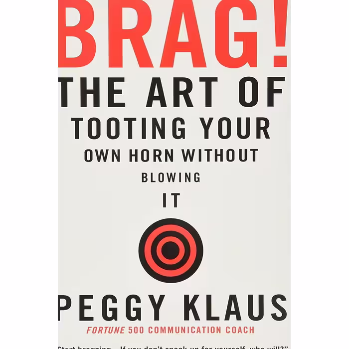کتاب زبان اصلی Brag اثر Peggy Klaus انتشارات Warner Business Books