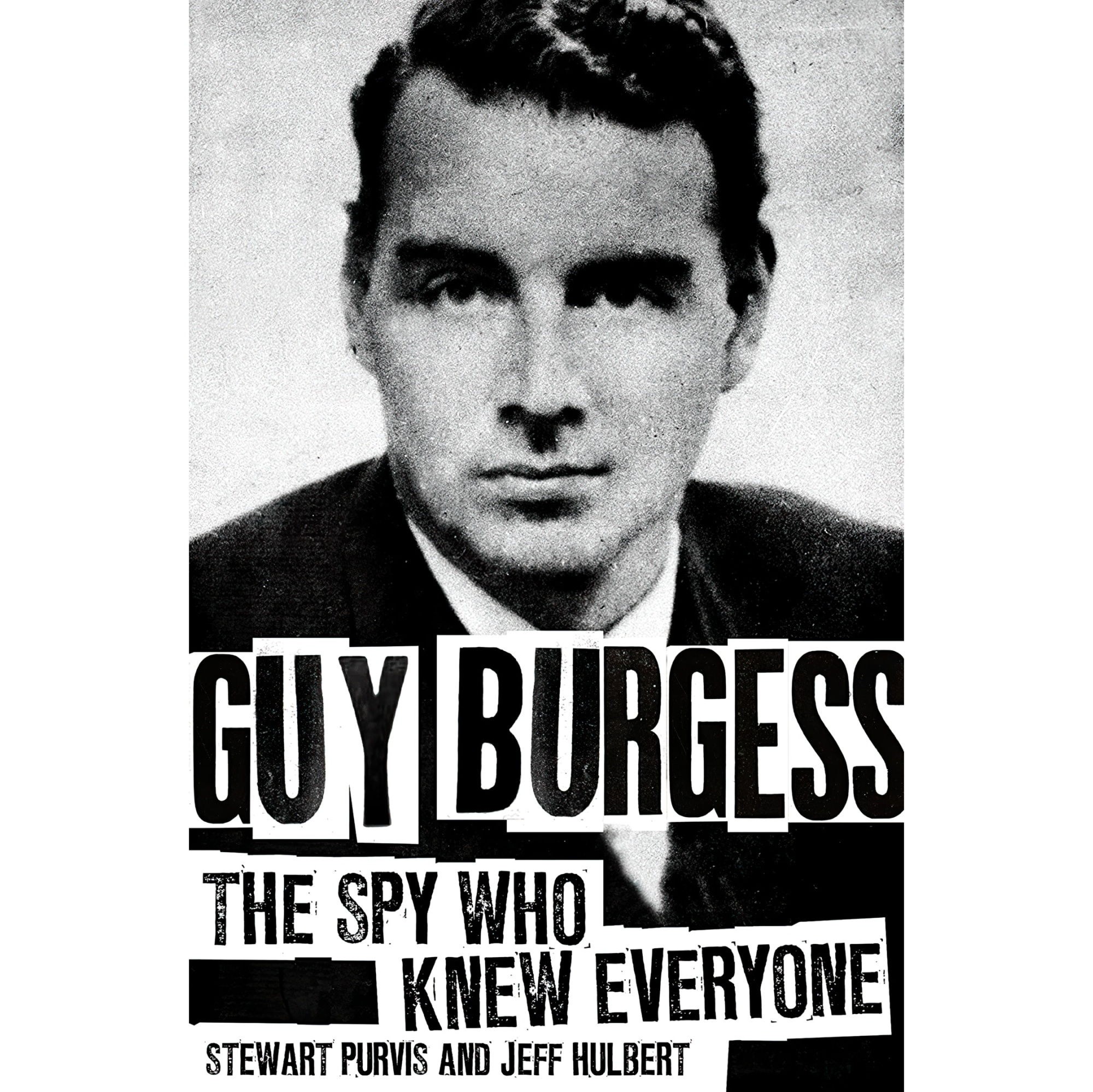کتاب زبان اصلی Guy Burgess اثر Stewart PurvisJeff Hulbert