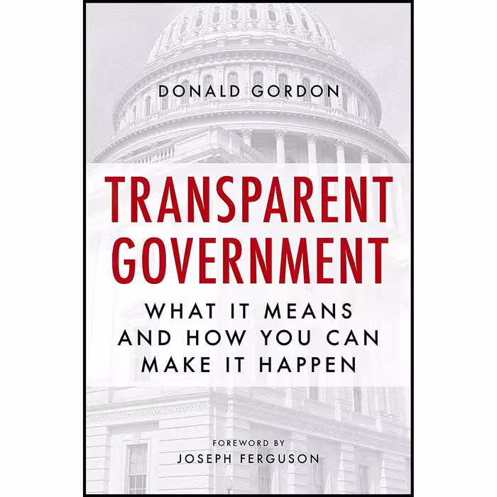 کتاب زبان اصلی Transparent Government اثر Donald Gordon انتشارات Prometheus
