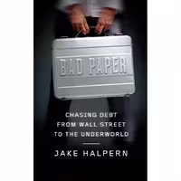 کتاب زبان اصلی Bad Paper اثر Jake Halpern انتشارات Farrar Straus and Giroux