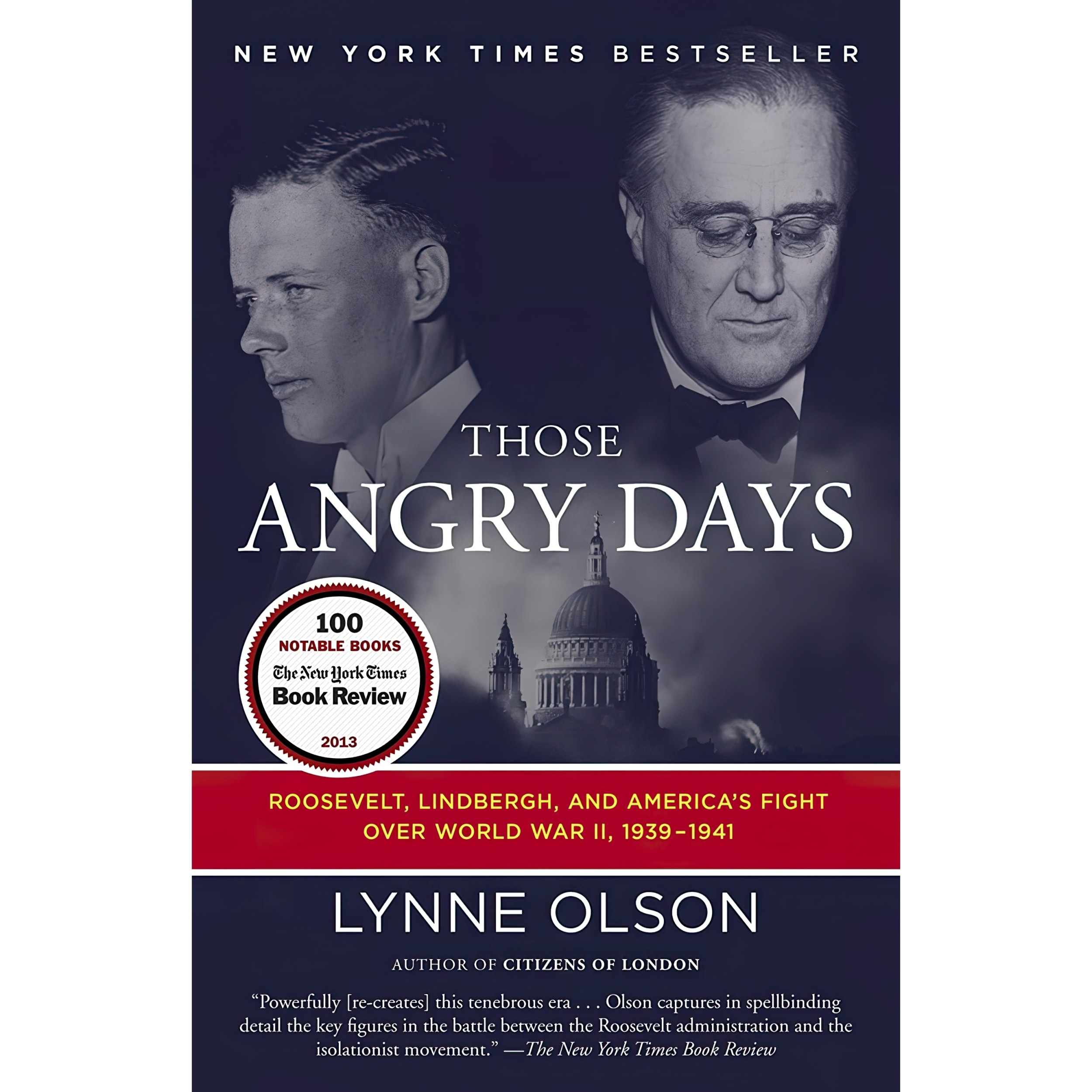 کتاب زبان اصلی Those Angry Days اثر Lynne Olson انتشارات Random House Trade