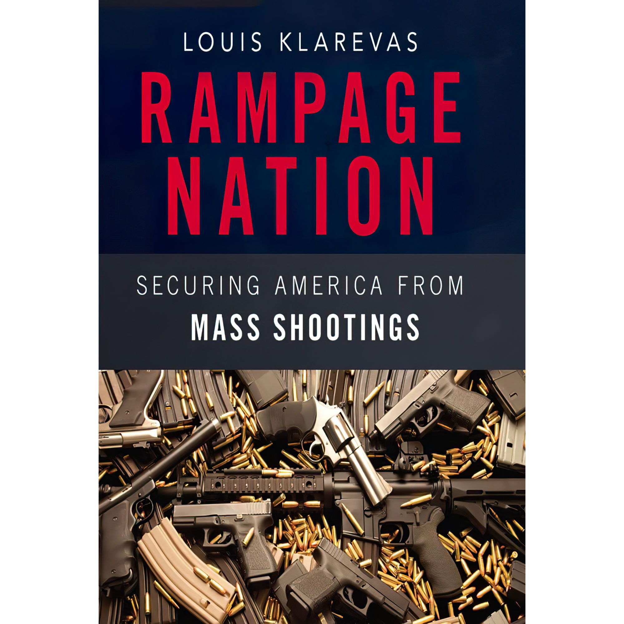 کتاب زبان اصلی Rampage Nation اثر Louis KlarevasChristopher Price