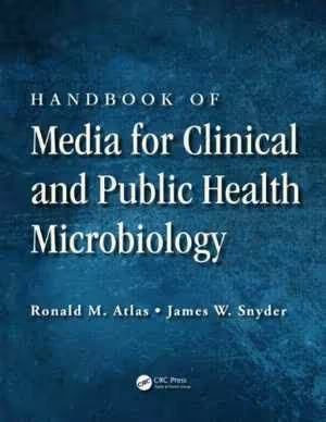 [PDF] دانلود کتاب Handbook Of Media For Clinical And Public Health Microbiology, 2013