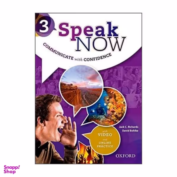 کتاب Speak Now 3 / اثر Jack C.Richards & David Bohlke انتشارات آکسفورد