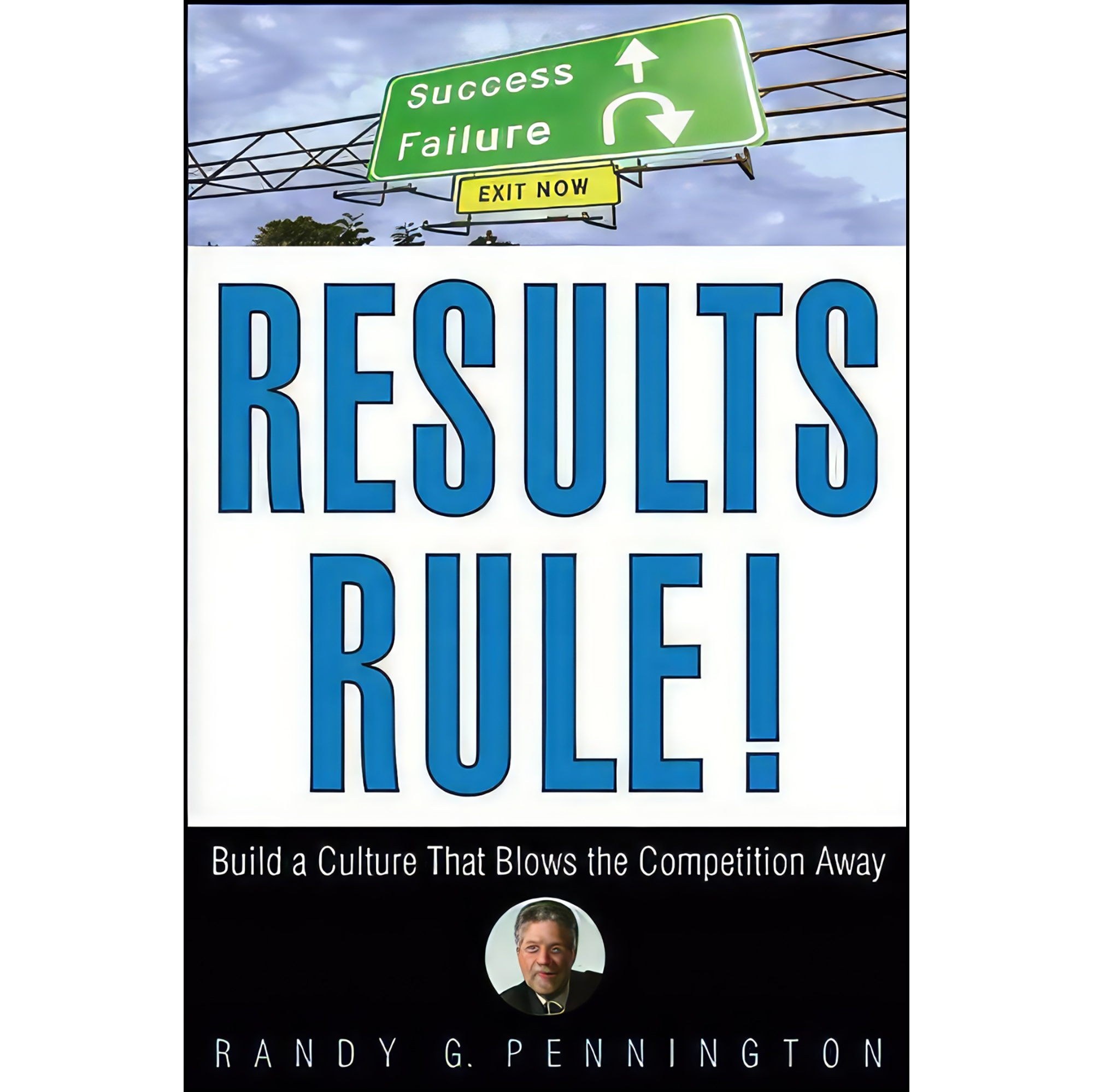 کتاب زبان اصلی Results Rule اثر Randy Pennington انتشارات Wiley