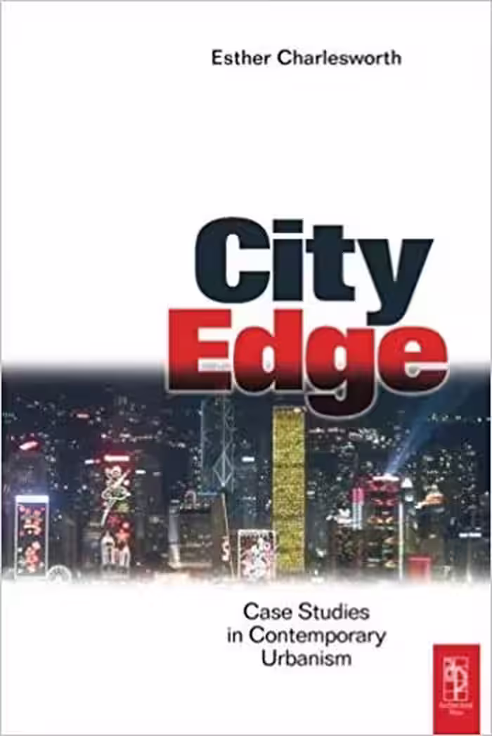󾕇 دانلود کتاب City Edge Contemporary Discourses on Urbanism - دانلود کتاب های دانشگاهی