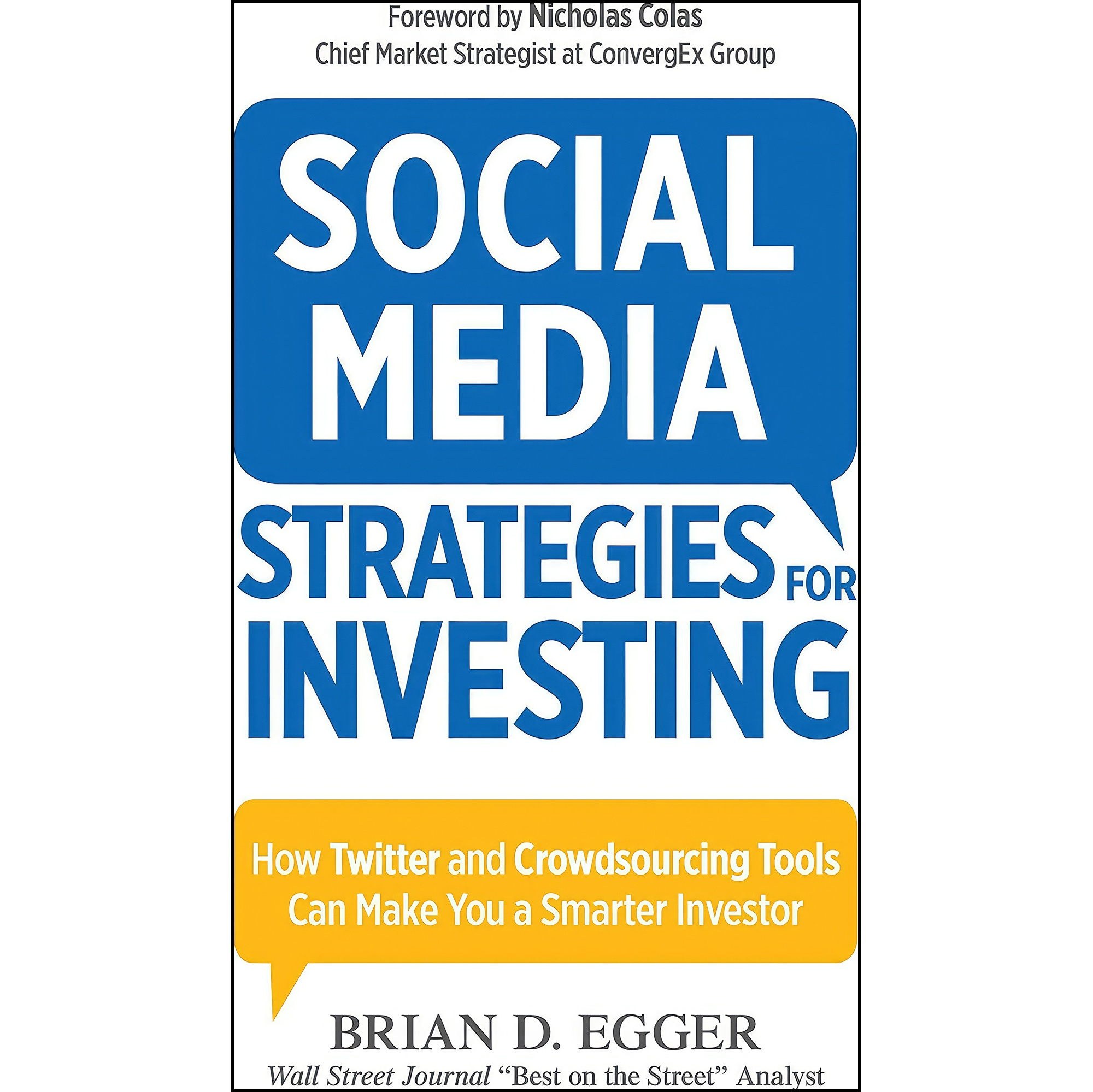کتاب زبان اصلی Social Media Strategies For Investing اثر Brian D Egger