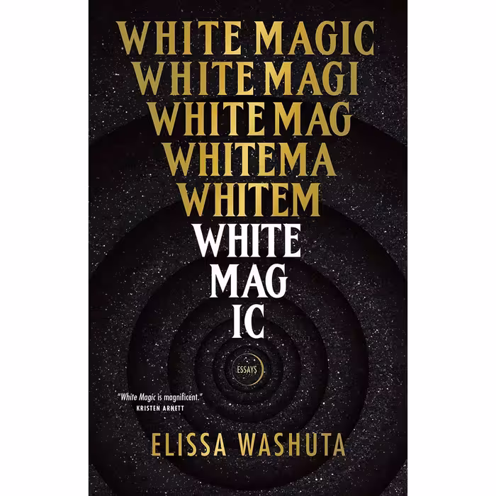 کتاب زبان اصلی White Magic اثر Elissa Washuta انتشارات Tin House Books