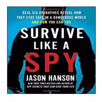 کتاب Survive Like a Spy اثر Jason Hanson انتشارات نبض دانش