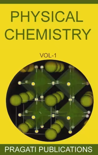 󾕇 دانلود کتاب Physical Chemistry, Volume 1, 2010 - دانلود کتاب های دانشگاهی