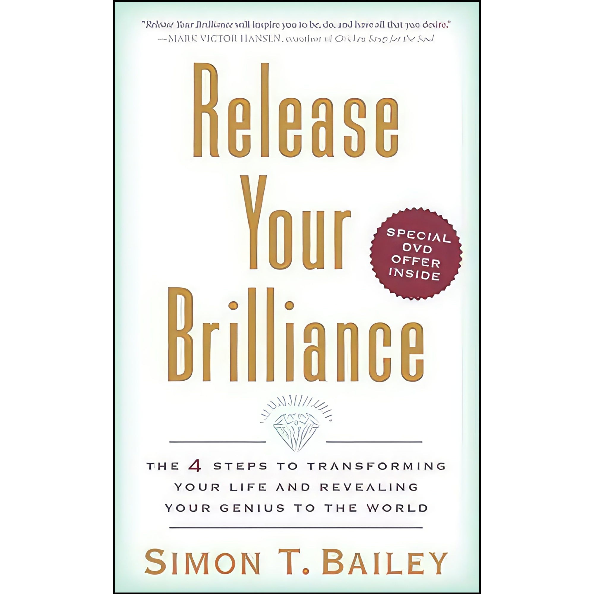 کتاب زبان اصلی Release Your Brilliance اثر Simon T Bailey