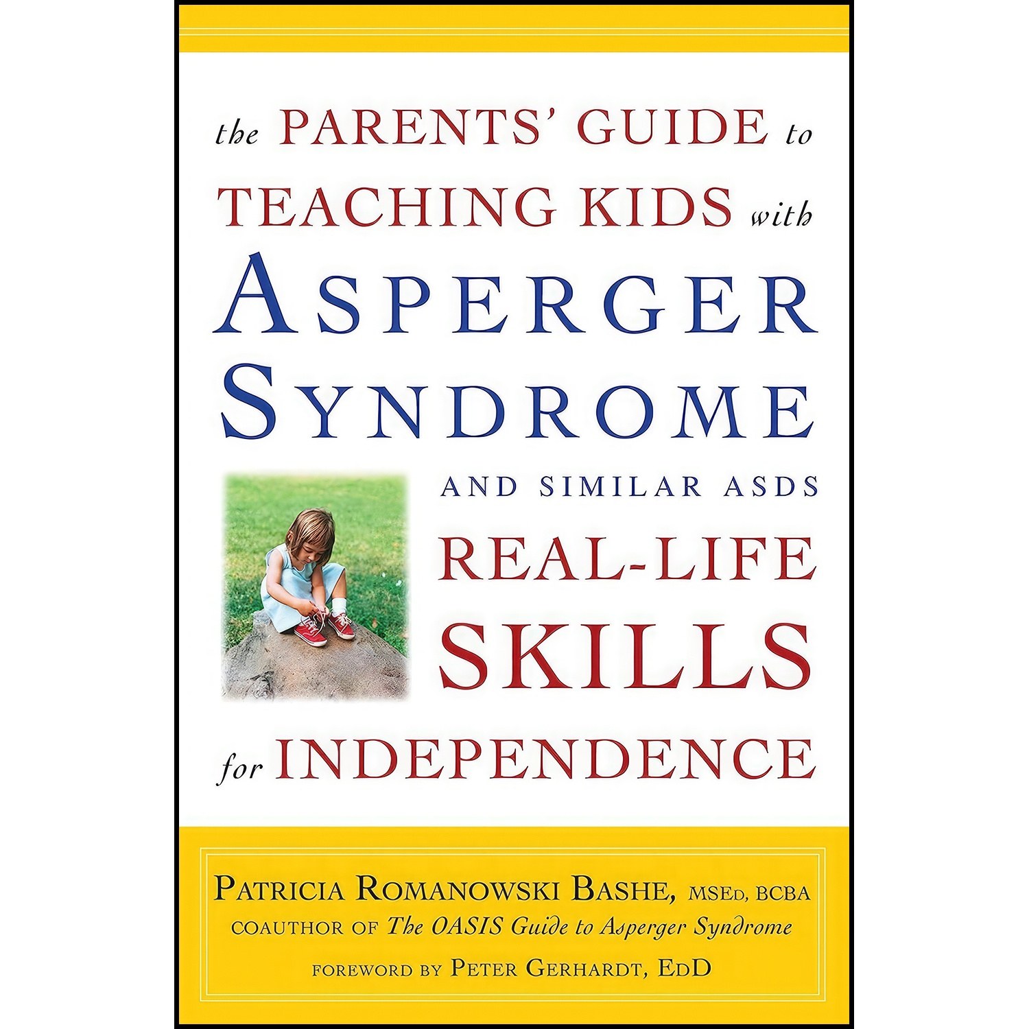 کتاب زبان اصلی The Parents Guide to Teaching Kids with Asperger Syndrome and Sim