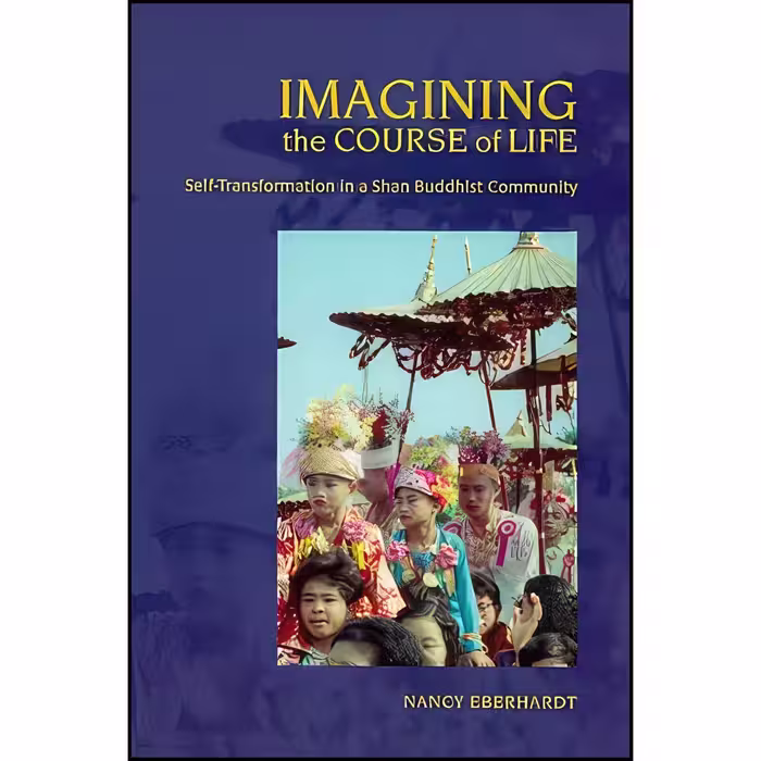 کتاب زبان اصلی Imagining the Course of Life اثر Nancy Eberhardt