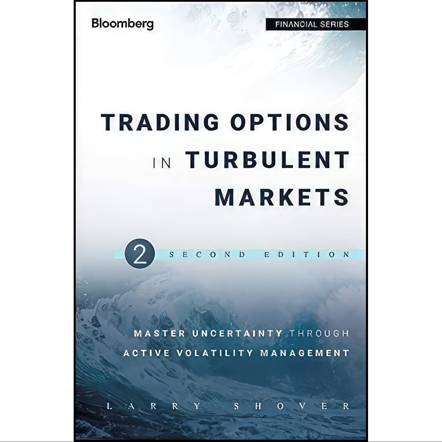 کتاب زبان اصلی Trading Options in Turbulent Markets اثر Larry Shover