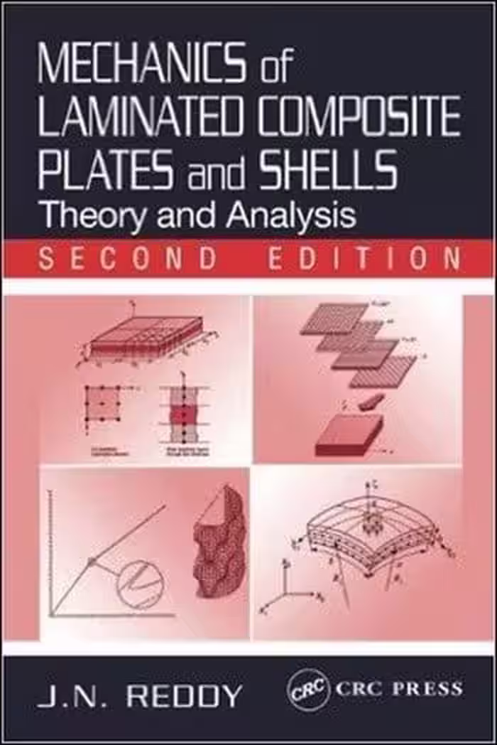󾕇 Reddy J. N., Mechanics of Laminated Composite Plates and Shells - Theory and Analysis, 2nd ed, 2003 - دانلود کتاب های دانشگاهی