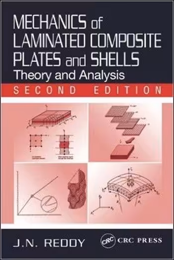 󾕇 Reddy J. N., Mechanics of Laminated Composite Plates and Shells - Theory and Analysis, 2nd ed, 2003 - دانلود کتاب های دانشگاهی