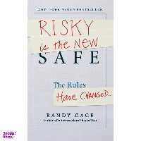 کتاب Risky is the New Safe اثر Randy Gage انتشارات Wiley