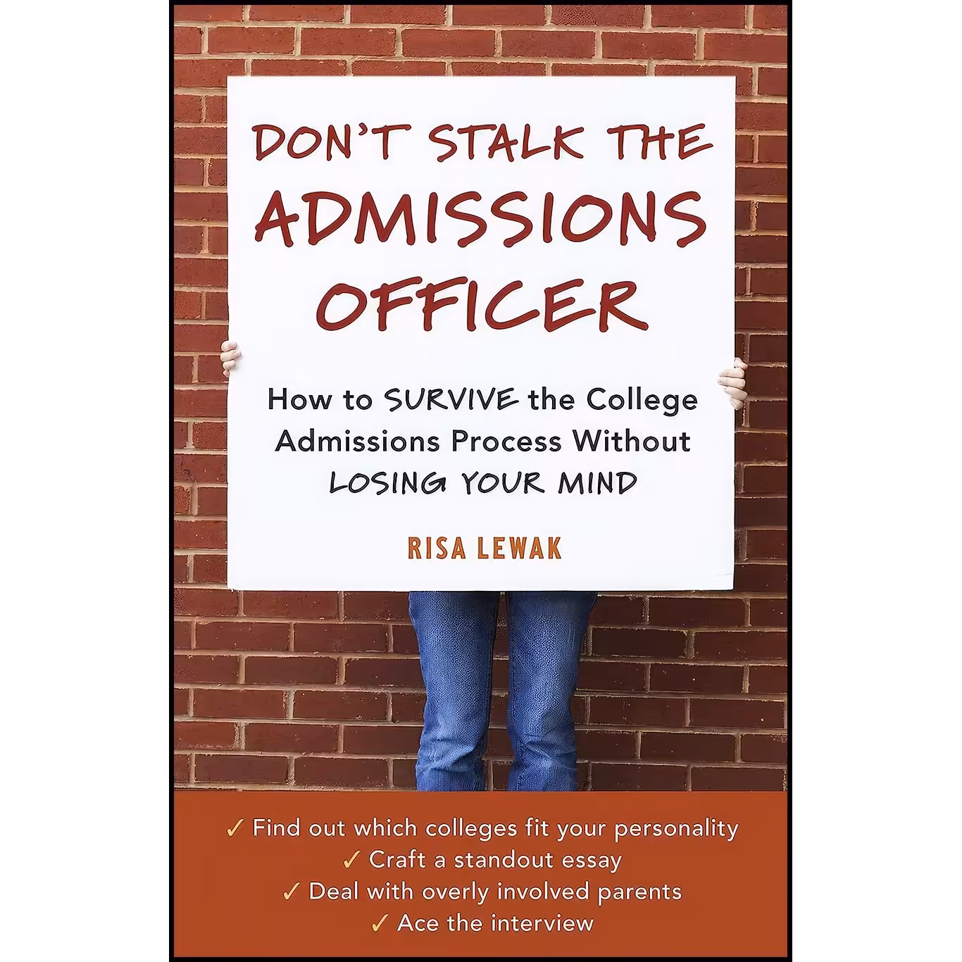 کتاب زبان اصلی Dont Stalk the Admissions Officer اثر Risa Lewak
