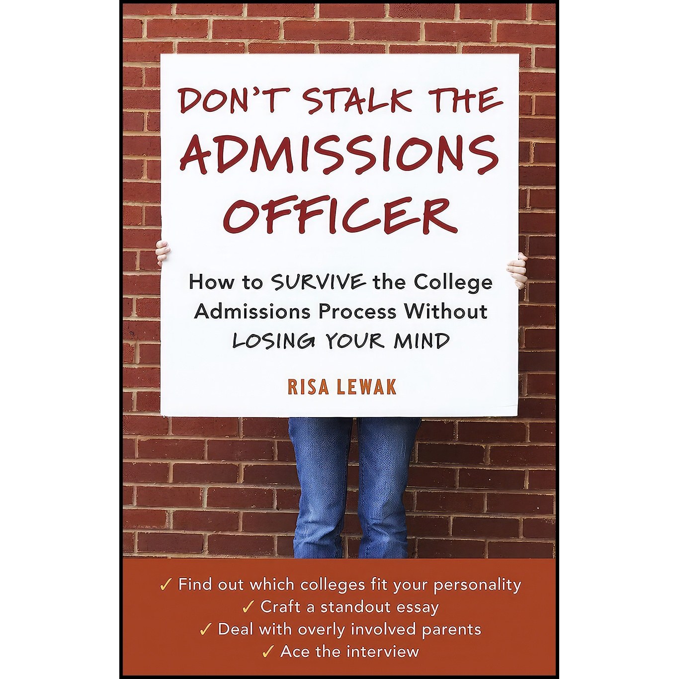 کتاب زبان اصلی Dont Stalk the Admissions Officer اثر Risa Lewak