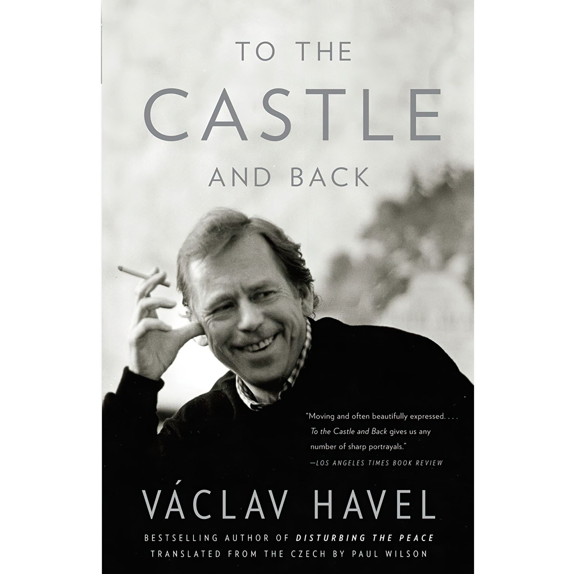 کتاب زبان اصلی To the Castle and Back اثر Vaclav Havel انتشارات Vintage