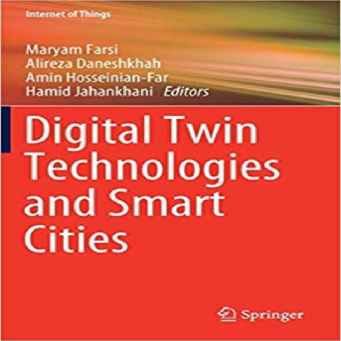 󾕇 دانلود کتاب Digital Twin Technologies And Smart Cities, 2020 - دانلود کتاب های دانشگاهی
