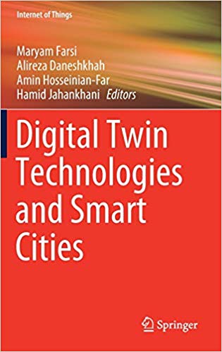  دانلود کتاب Digital Twin Technologies And Smart Cities, 2020 - دانلود کتاب های دانشگاهی