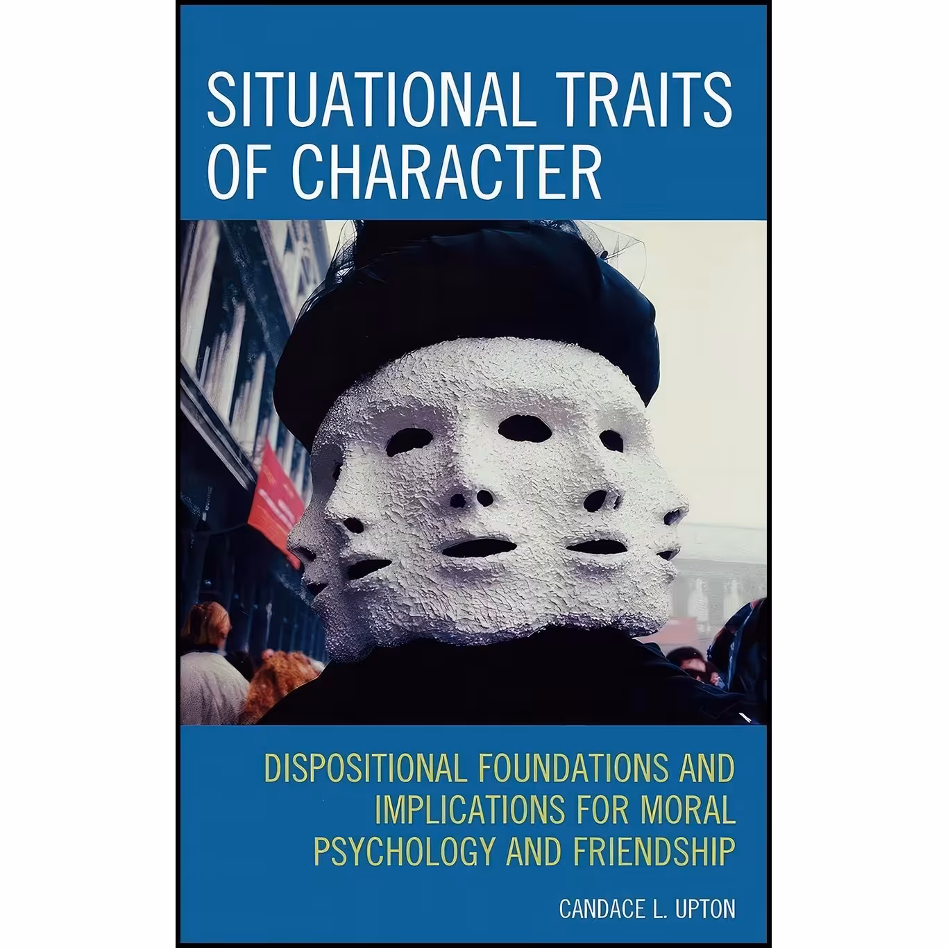 کتاب زبان اصلی Situational Traits of Character اثر Candace L Upton
