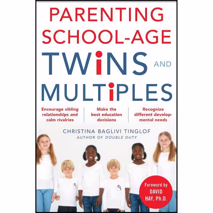 کتاب زبان اصلی Parenting SchoolAge Twins and Multiples اثر Christina Tinglof