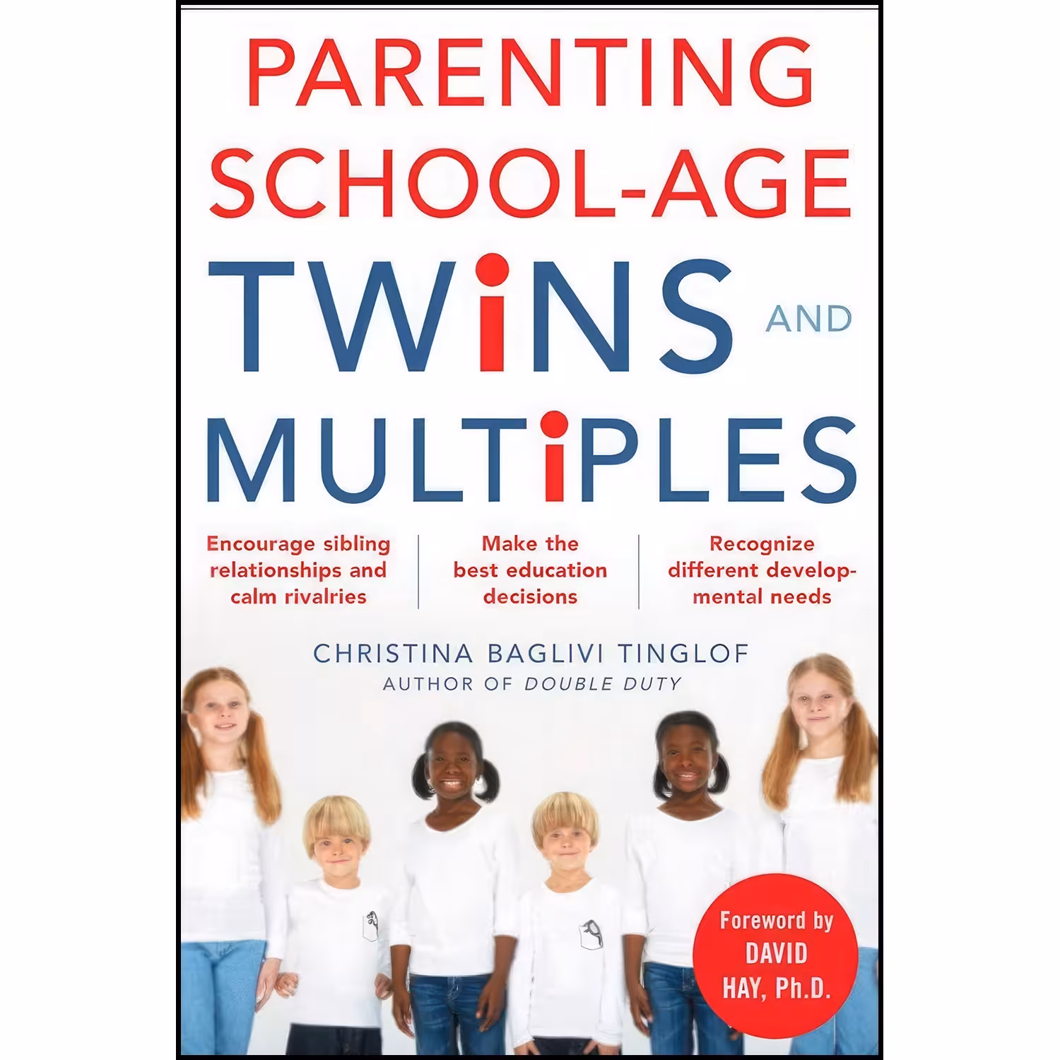 کتاب زبان اصلی Parenting SchoolAge Twins and Multiples اثر Christina Tinglof