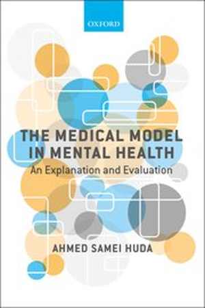 [PDF] دانلود کتاب The Medical Model In Mental Health An Explanation And Evaluation, 2019