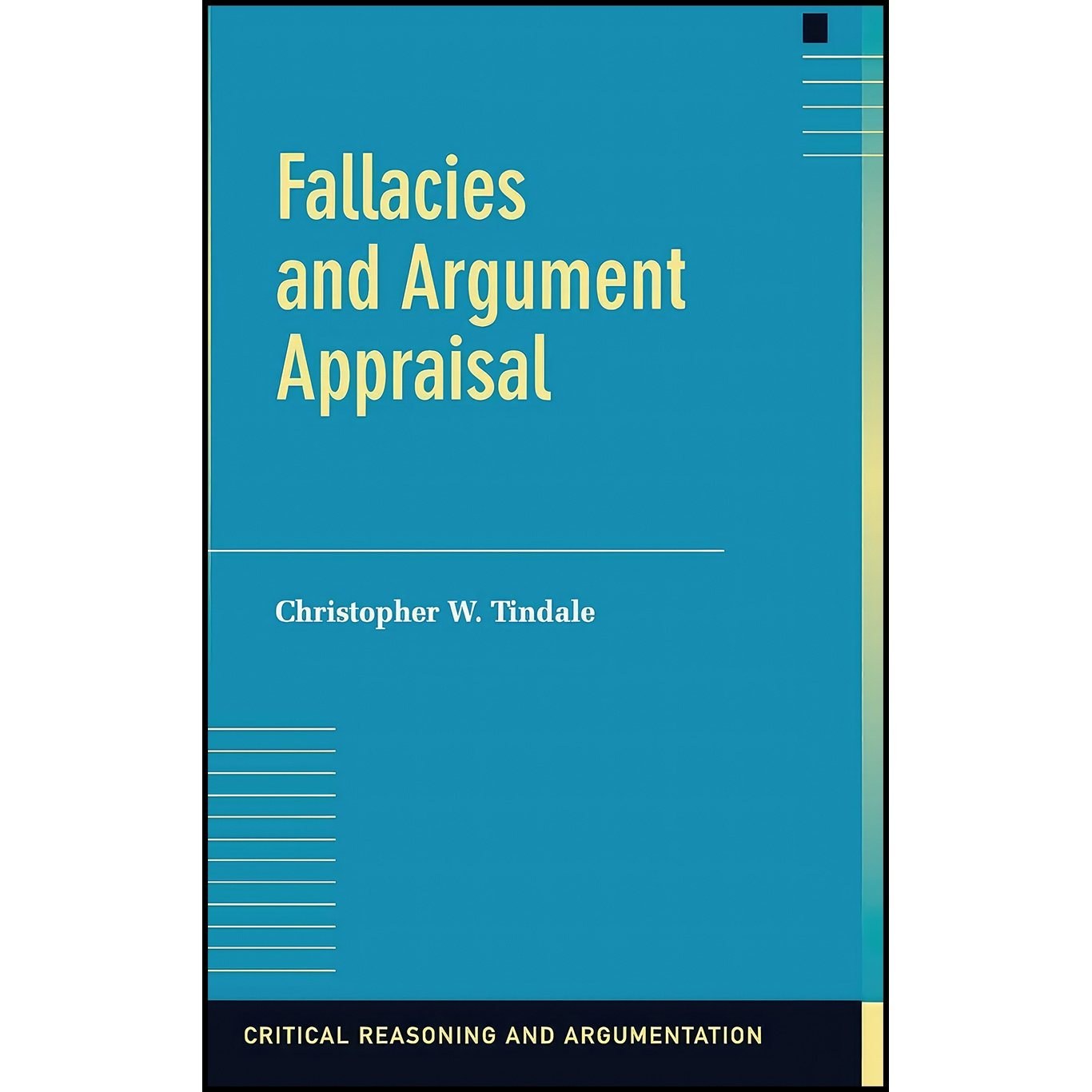 کتاب زبان اصلی Fallacies and Argument Appraisal  اثر Christopher W Tindale