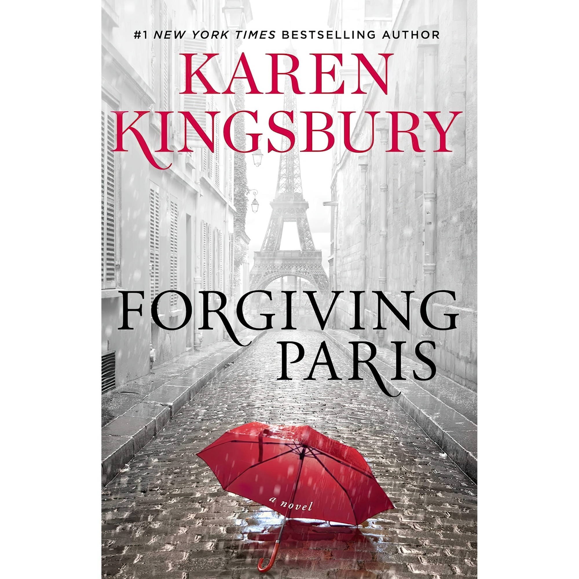 کتاب زبان اصلی Forgiving Paris A Novel اثر Karen Kingsbury انتشارات Atria Books