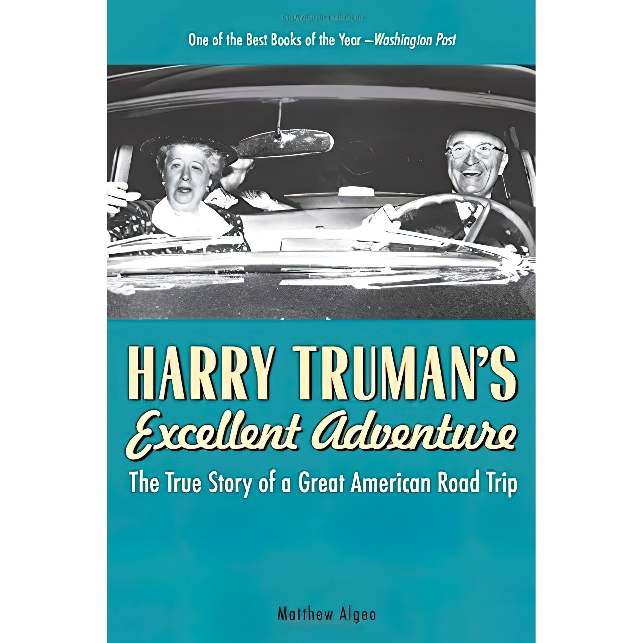 کتاب زبان اصلی Harry Trumans Excellent Adventure اثر Matthew Algeo