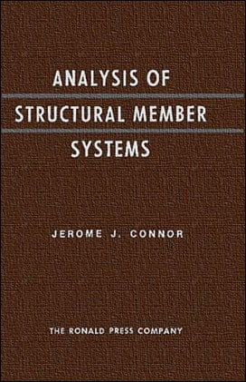 󾕇 Connor J. J., Analysis of Structural Member Systems, 1976 - دانلود کتاب های دانشگاهی