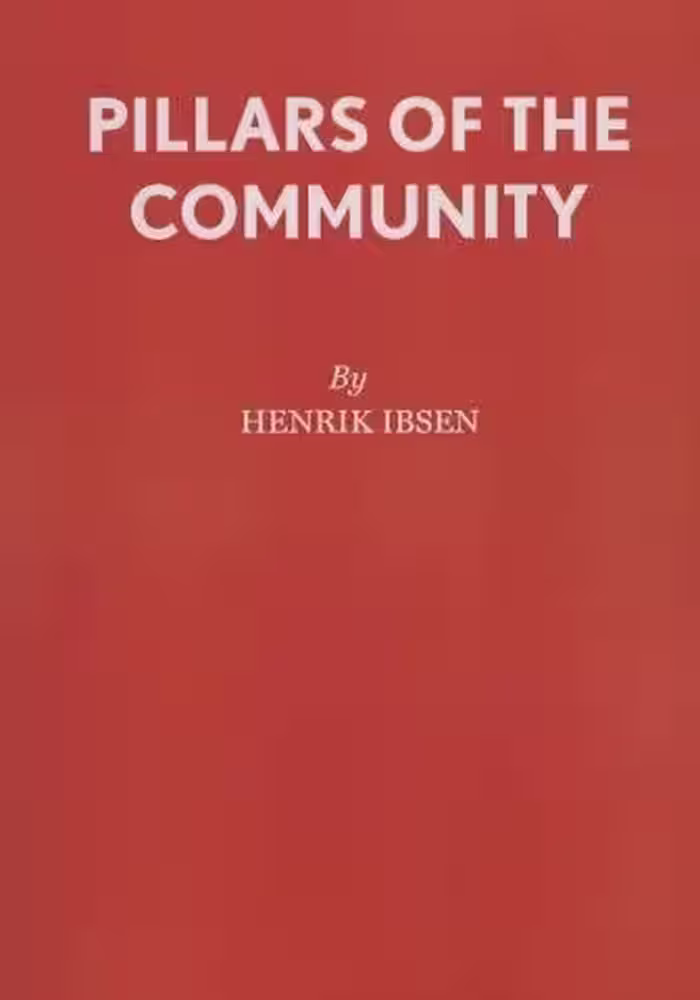 PILLARS OF THE COMMUNITY:ستون های جامعه (زبان اصلی،انگلیسی)