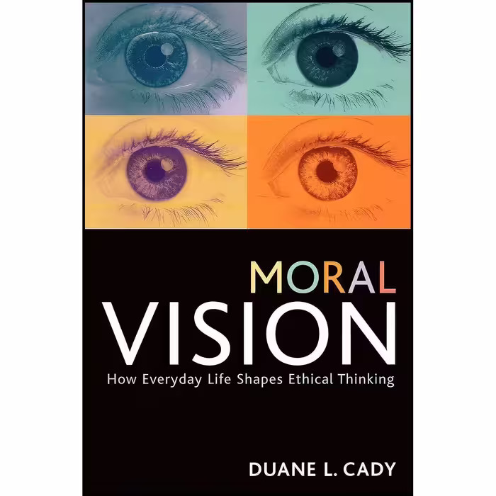کتاب زبان اصلی Moral Vision اثر Duane L Cady