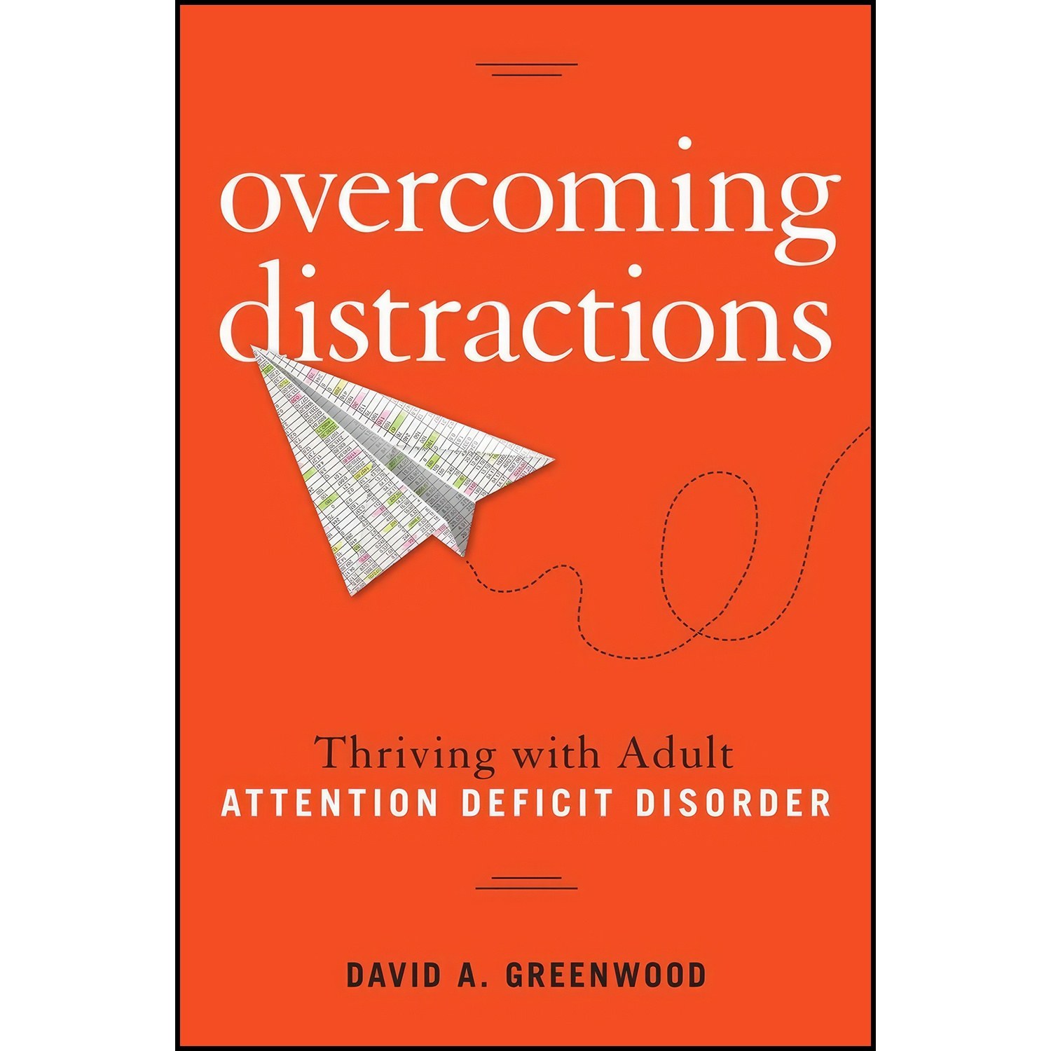 کتاب زبان اصلی Overcoming Distractions اثر David A Greenwood