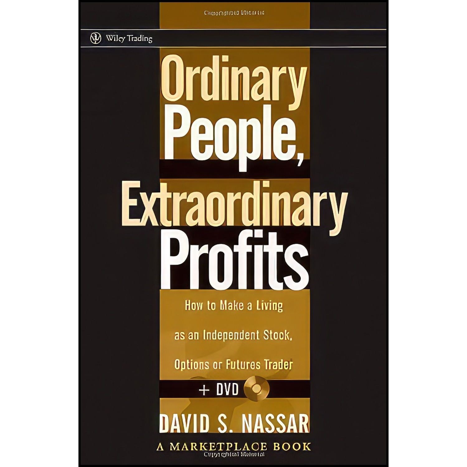 کتاب زبان اصلی Ordinary People  Extraordinary Profits اثر David S Nassar