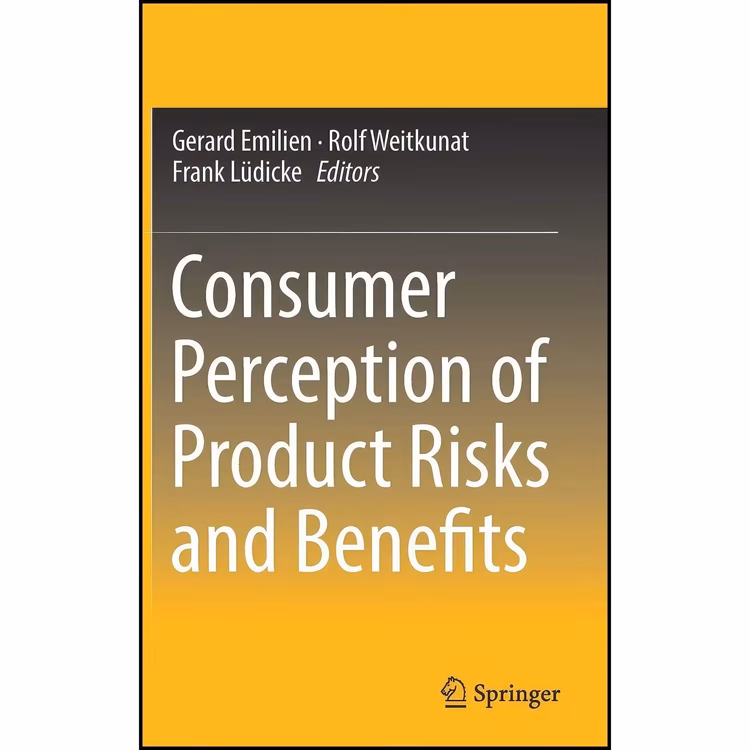 کتاب زبان اصلی Consumer Perception of Product Risks and Benefits