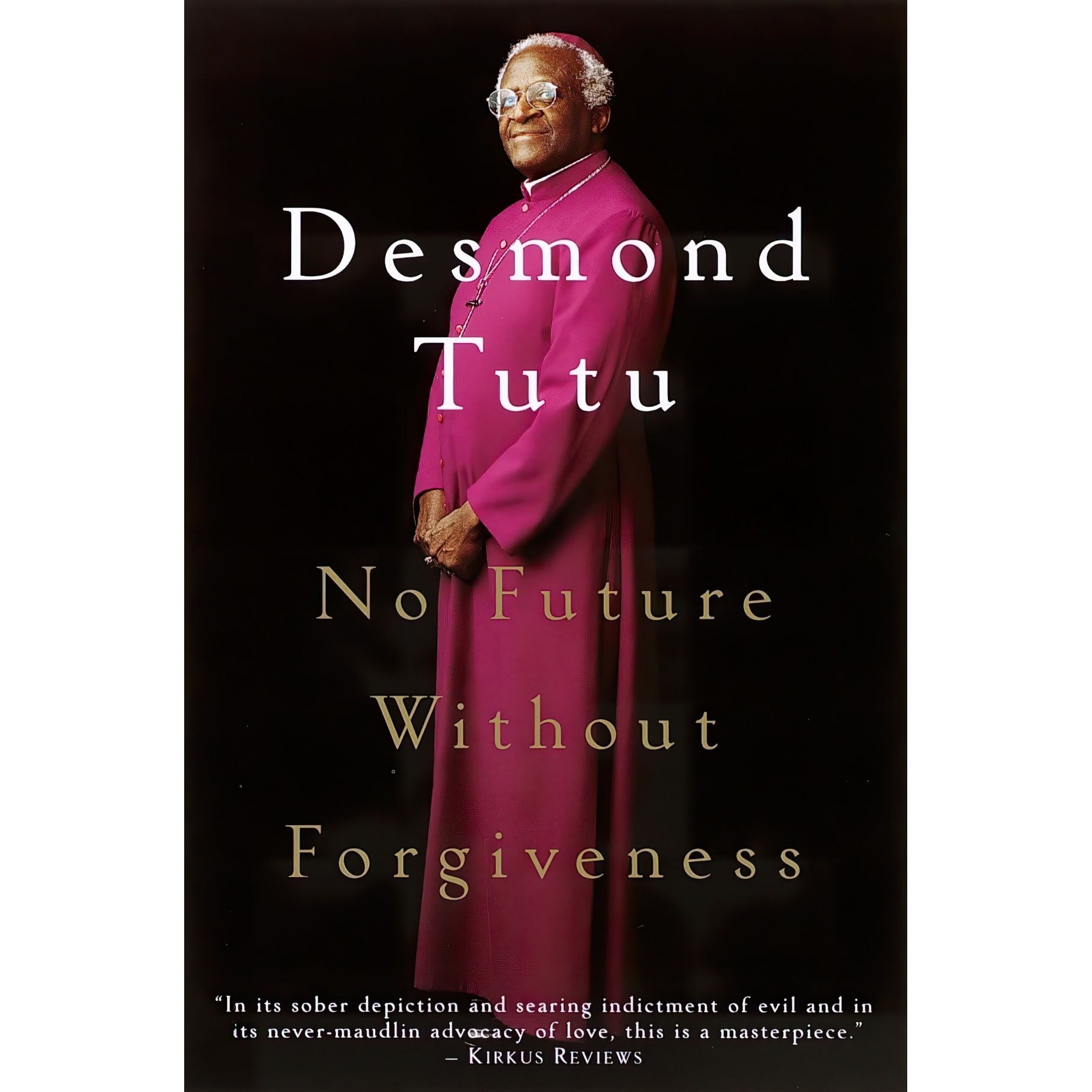 کتاب زبان اصلی No Future Without Forgiveness اثر Desmond Tutu انتشارات Image
