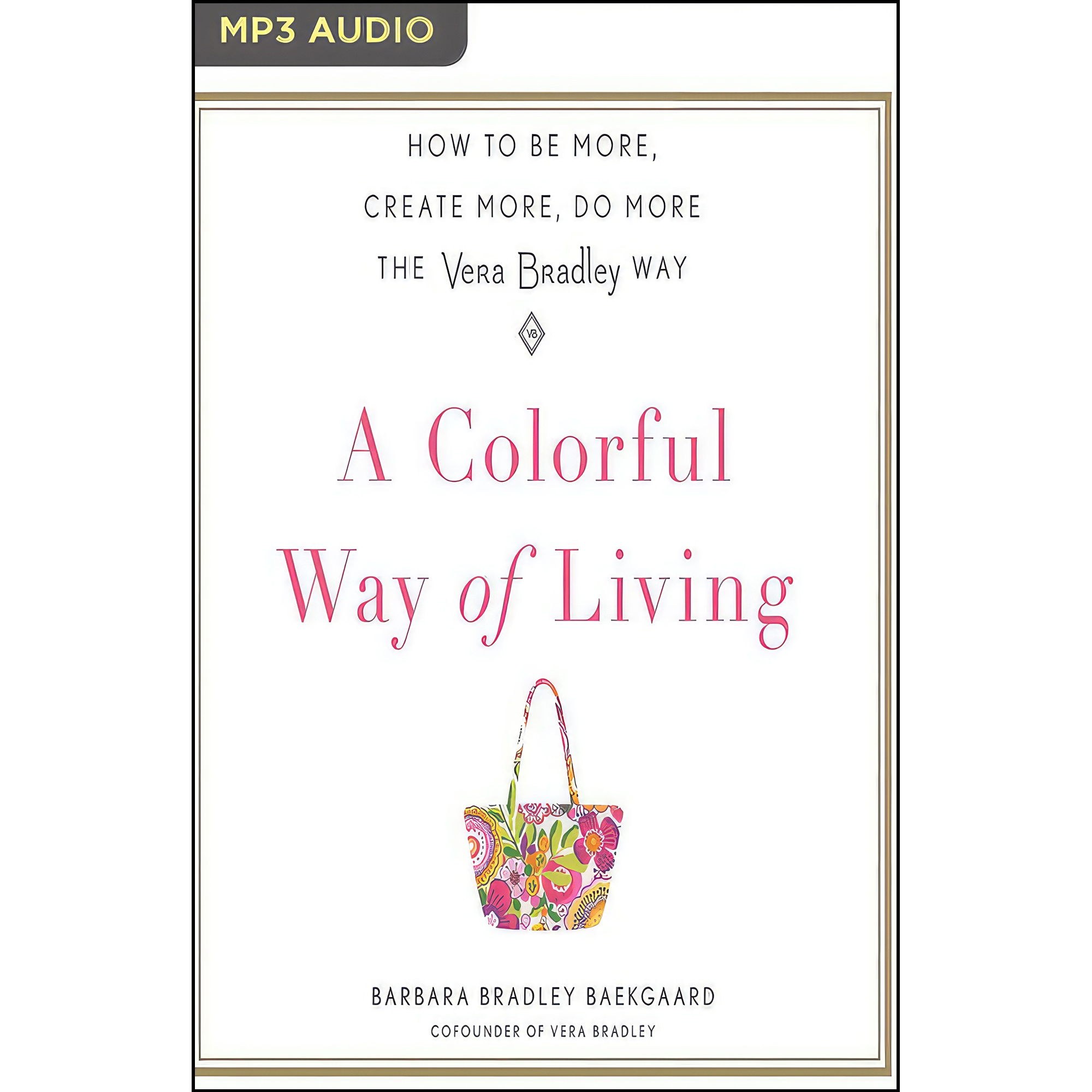 کتاب زبان اصلی Colorful Way of Living A اثر Barbara Bradley Baekgaard